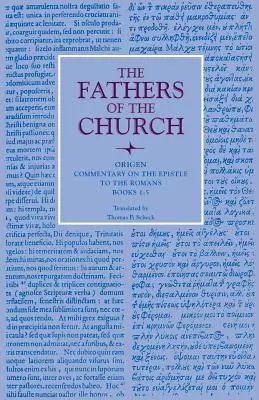 Komentár k Listu Rimanom, knihy 1-5 - Commentary on the Epistle to the Romans, Books 1-5