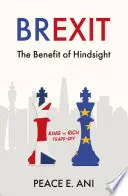Brexit - výhoda spätného pohľadu - kráľ vs. bohatý kompromis - Brexit - The Benefit of Hindsight - King vs Rich Trade-off