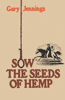 Zasiať semená konope - Sow the Seeds of Hemp