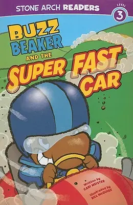 Buzz Beaker a super rýchle auto - Buzz Beaker and the Super Fast Car