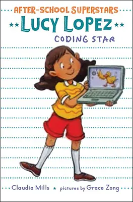 Lucy Lopez: Hviezda kódovania - Lucy Lopez: Coding Star
