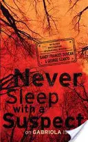 Nikdy nespite s podozrivým na ostrove Gabriola - Medzinárodné vyšetrovanie ostrovov - Never Sleep with a Suspect on Gabriola Island - An Islands Investigations International Mystery