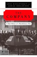 Spoločnosť: Krátka história revolučnej myšlienky - The Company: A Short History of a Revolutionary Idea