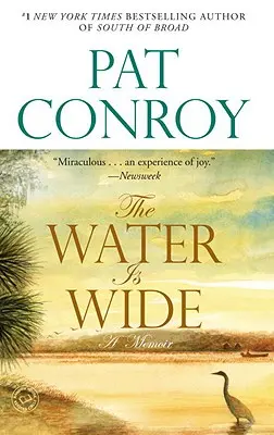 Voda je široká: memoáre - The Water Is Wide: A Memoir