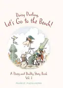 Daisy Darling, Poďme na pláž!, 1 - Daisy Darling, Let's Go to the Beach!, 1
