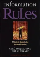 Informačné pravidlá: Strategický sprievodca sieťovým hospodárstvom - Information Rules: A Strategic Guide to the Network Economy