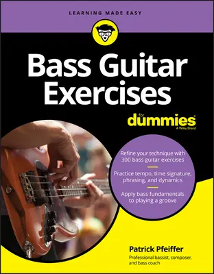Basgitarové cvičenia pre hlupákov - Bass Guitar Exercises For Dummies