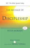 Posolstvo učeníctva: Autentickí nasledovníci Ježiša v dnešnom svete - The Message of Discipleship: Authentic Followers of Jesus in Today's World