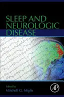 Spánok a neurologické ochorenia - Sleep and Neurologic Disease