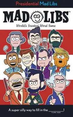 Prezidentské bláznivé knihy - Presidential Mad Libs
