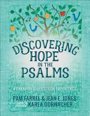 Objavovanie nádeje v žalmoch: Tvorivé štúdium oddanosti - Discovering Hope in the Psalms: A Creative Devotional Study Experience