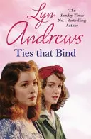 Väzby, ktoré spájajú: Priateľstvo, ktoré dokáže prežiť vojnu, tragédiu a stratu - The Ties That Bind: A Friendship That Can Survive War, Tragedy and Loss