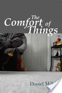 Pohodlie vecí - The Comfort of Things