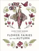 Kvetinové víly jesene - Flower Fairies of the Autumn