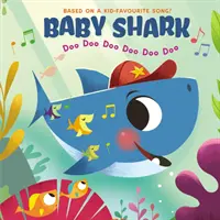 Baby Shark: Doo Doo Doo Doo Doo Doo Doo - Baby Shark: Doo Doo Doo Doo Doo Doo