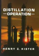 Destilačná operácia - Distillation Operation