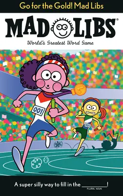 Choď za zlatom! Mad Libs - Go for the Gold! Mad Libs