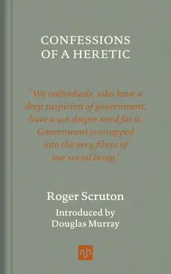 Vyznanie kacíra, revidované vydanie - Confessions of a Heretic, Revised Edition