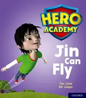 Akadémia hrdinov: Kniha: Oxford Level 1, Lilac Book Band: Kniha: Jin Can Fly - Hero Academy: Oxford Level 1, Lilac Book Band: Jin Can Fly