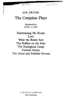Ortonove kompletné hry - Zábavný pán Sloane; Lúpež; Čo komorník; Ruffian; Erpinghamský tábor; Pohrebné hry; Dobrý a ... - Orton Complete Plays - Entertaining Mr Sloane; Loot; What the Butler; Ruffian; Erpingham Camp; Funeral Games; Good & ...