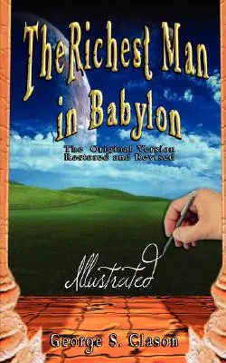 Najbohatší muž v Babylone - Ilustrované - The Richest Man in Babylon - Illustrated