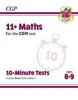 11+ CEM 10-minútové testy: Matematika - 8. - 9. ročník (s online vydaním) - 11+ CEM 10-Minute Tests: Maths - Ages 8-9 (with Online Edition)