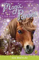 Magické poníky: Nový priateľ - Magic Ponies: A New Friend