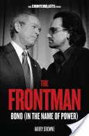 Frontman: Bono (v mene moci) - The Frontman: Bono (in the Name of Power)