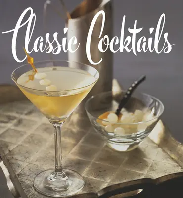 Klasické koktaily - Classic Cocktails