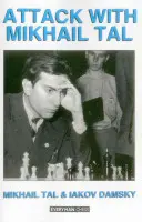 Útok s Michailom Talom - Attack with Mikhail Tal
