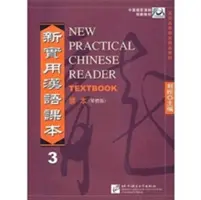 Nová praktická čínska čítanka zv.3 - učebnica (tradičné znaky) - New Practical Chinese Reader vol.3 - Textbook (Traditional characters)