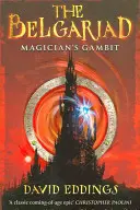 Belgariad 3: Mágova hra - Belgariad 3: Magician's Gambit