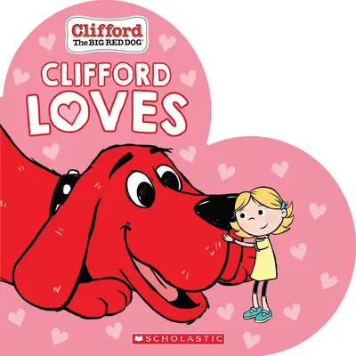 Clifford miluje - Clifford Loves