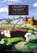 Nešťastie v Kente - Calamity in Kent