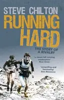 Running Hard: The Story of a Rivalry (Ťažký beh: Príbeh o súperení) - Running Hard: The Story of a Rivalry
