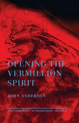 Otvorenie Vermillion Spirit - Opening the Vermillion Spirit