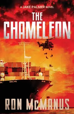 Chameleón: Chameleón: román Jakea Palmera - The Chameleon: A Jake Palmer Novel