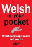 Walesan vo vrecku: Základy waleského jazyka a slovíčka - Welsh in Your Pocket: Welsh Language Basics and Words