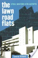 Byty na trávnatej ceste: Špióni, spisovatelia a umelci - The Lawn Road Flats: Spies, Writers and Artists