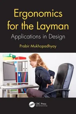 Ergonómia pre laikov: Aplikácie v dizajne - Ergonomics for the Layman: Applications in Design
