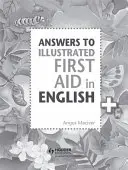 Odpovede k ilustrovanej učebnici First Aid in English - Answers to the Illustrated First Aid in English