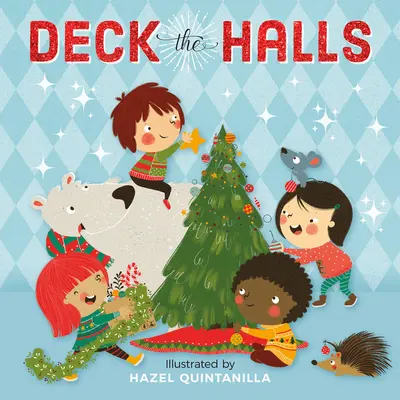 Vyzdobte sály - Deck the Halls