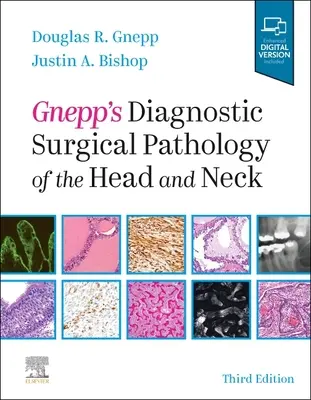 Gneppova diagnostická chirurgická patológia hlavy a krku - Gnepp's Diagnostic Surgical Pathology of the Head and Neck