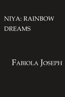 Niya - Dúhové sny - Niya - Rainbow Dreams