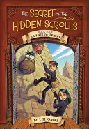 Tajomstvo skrytých zvitkov: Cesta do Jericha, kniha 4 - The Secret of the Hidden Scrolls: Journey to Jericho, Book 4