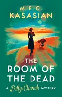 Izba mŕtvych, 2. diel - The Room of the Dead, Volume 2