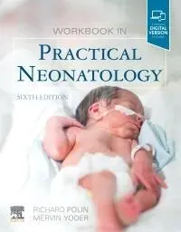 Pracovný zošit z praktickej neonatológie - Workbook in Practical Neonatology