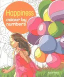 Šťastie podľa čísel (Olbey Arpad (ilustrátor)) - Happiness Colour by Numbers (Olbey Arpad (Illustrator))