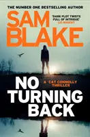 Nie je cesty späť - Nový triler od autora bestselleru č. 1 - No Turning Back - The new thriller from the #1 bestselling author