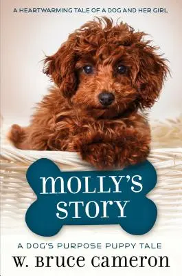 Mollyin príbeh: Príbeh o šteniatku - Molly's Story: A Puppy Tale